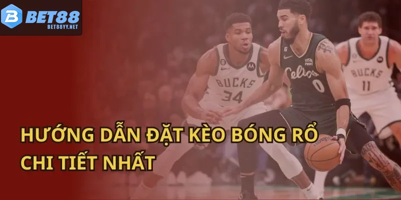 Kèo Bóng Rổ
