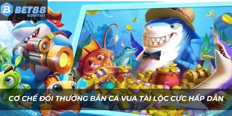 Giao diện phòng chơi bắn cá vua tài lộc với nhiều cấp độ.