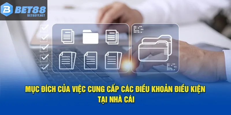 BET88 cung cấp quyền lợi công bằng theo chính sách điều khoản