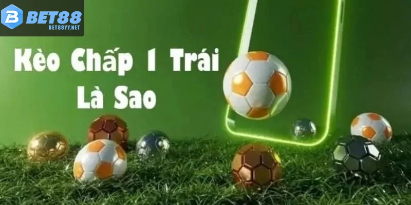 Phân tích cách tính thắng thua trong kèo chấp 1 trái